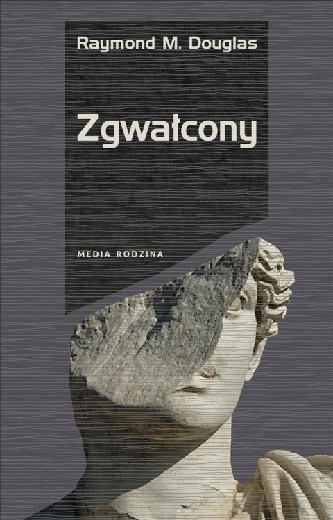 Zgwałcony, Raymond M. Douglas