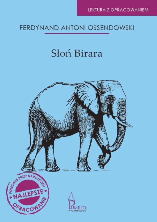 Słoń Birara. Lektura z opracowaniem.