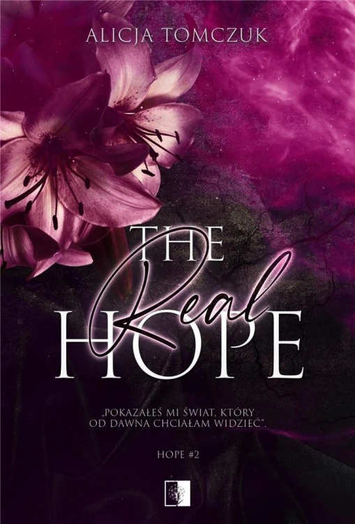 Hope T.2 The Real Hope, Alicja Tomczuk