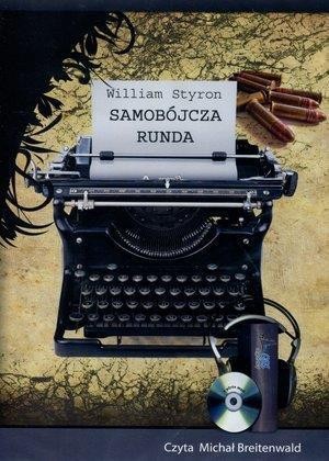 Samobójcza runda  Audiobook QES, William Styron
