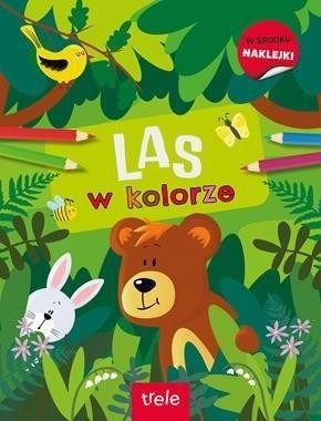 W kolorze. Las, praca zbiorowa
