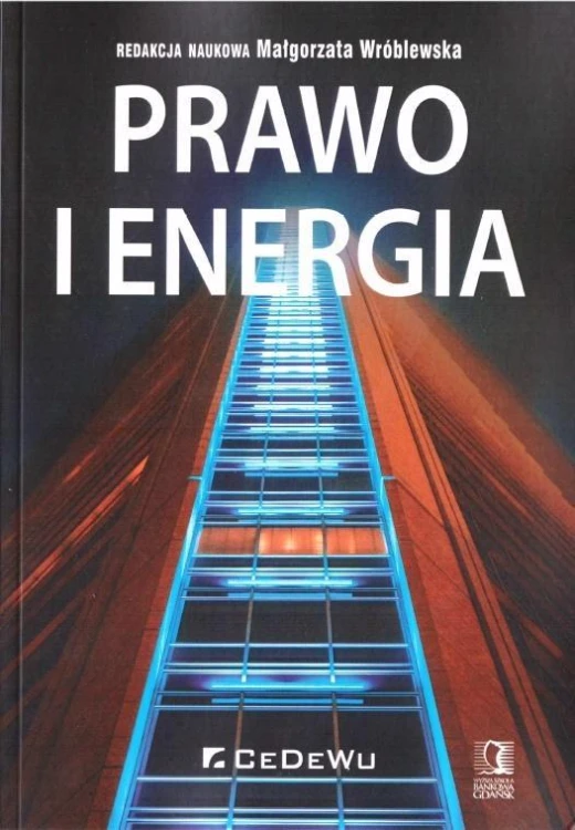 Prawo i energia, Małgorzata Wróblewska