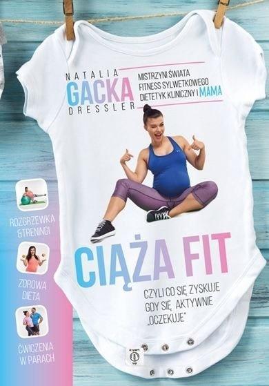 Expert VIP. Ciąża FIT BR, Natalia Gacka Dressler