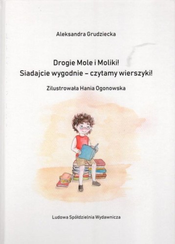 Drogie Mole i Moliki!, Aleksandra Grudziecka