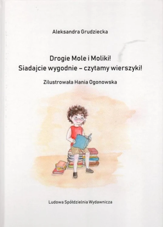Drogie Mole i Moliki!, Aleksandra Grudziecka
