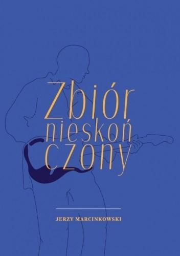 Zbiór nieskończony, Jerzy Marcinkowski