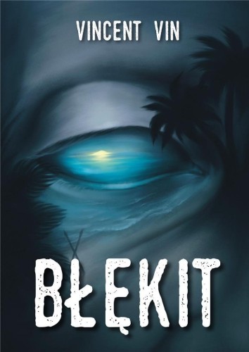 Błękit, Vincent Vin