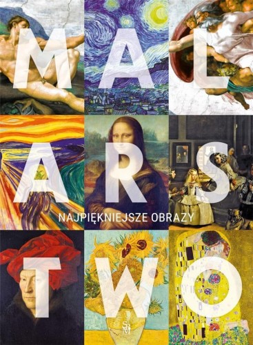 Malarstwo. Najpiękniejsze obrazy, Justyna Łabądź