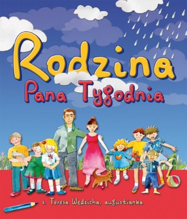 Rodzina Pana Tygodnia, s. Teresa Wędzicha