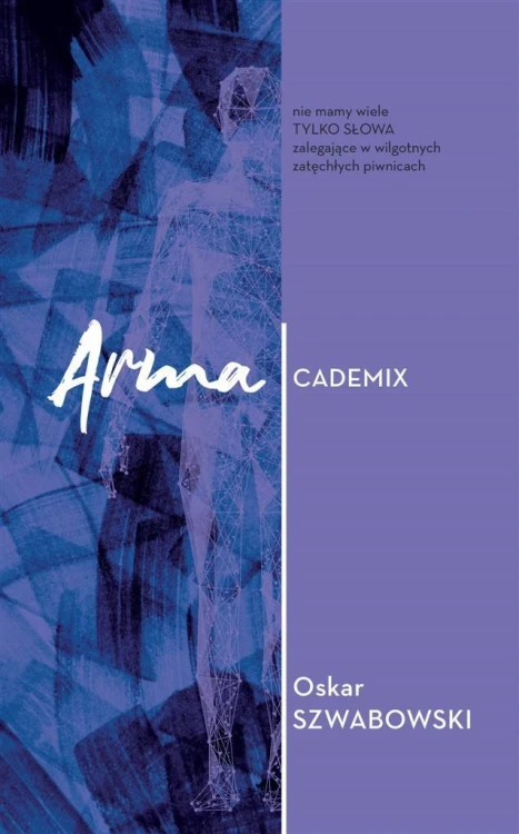 Armacedemix, Szwabowski Oskar