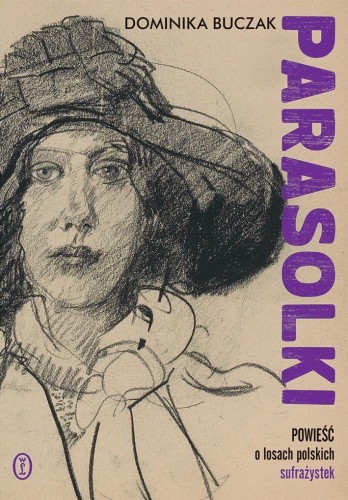 Parasolki, Dominika Buczak