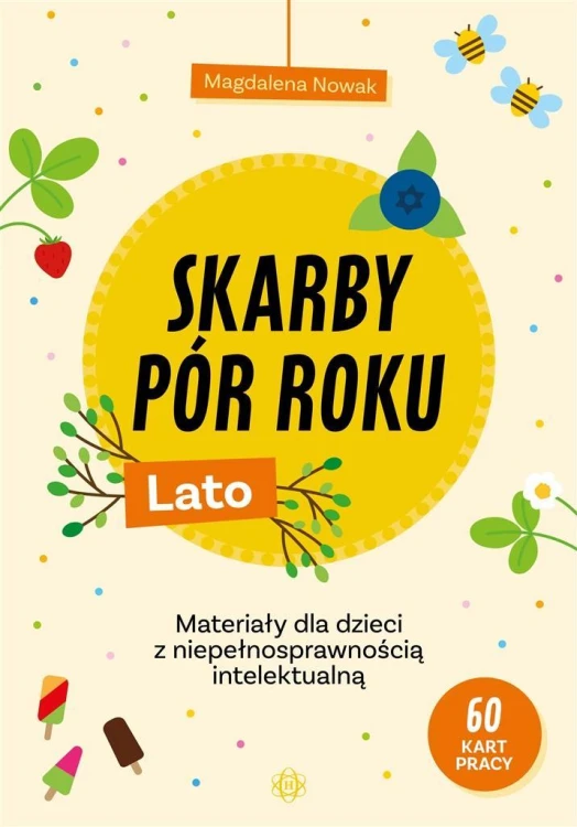 Skarby pór roku. Lato, Magdalena Nowak