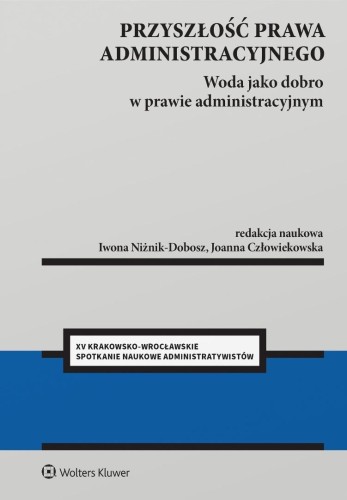 Przyszłość prawa administracyjnego