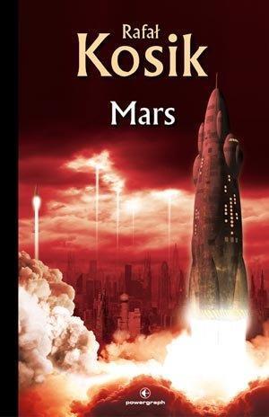 Mars, Rafał Kosik