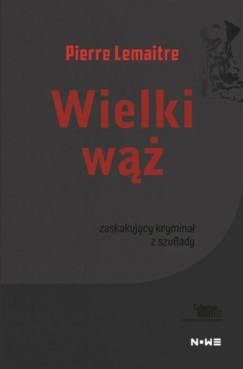 Wielki wąż, Pierre Lemaitre