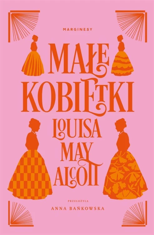 Małe kobietki, Louisa May Alcott