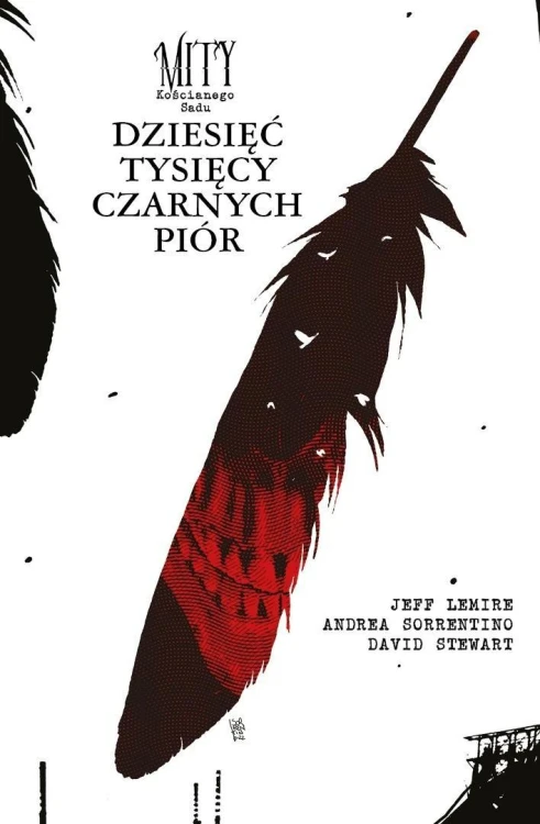 Mity Kościanego Sadu. Dziesieć tysięcy czarnych...