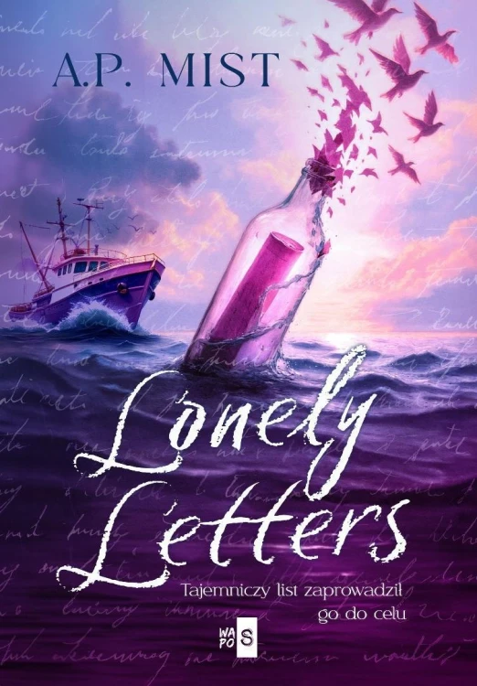 Lonely Letters, A.P. Mist