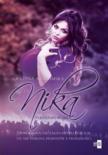 Nika. Teksański klan, Grażyna A. Adamska