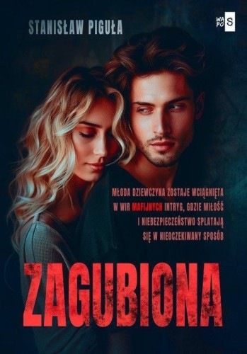 Zagubiona, Stanisław Piguła
