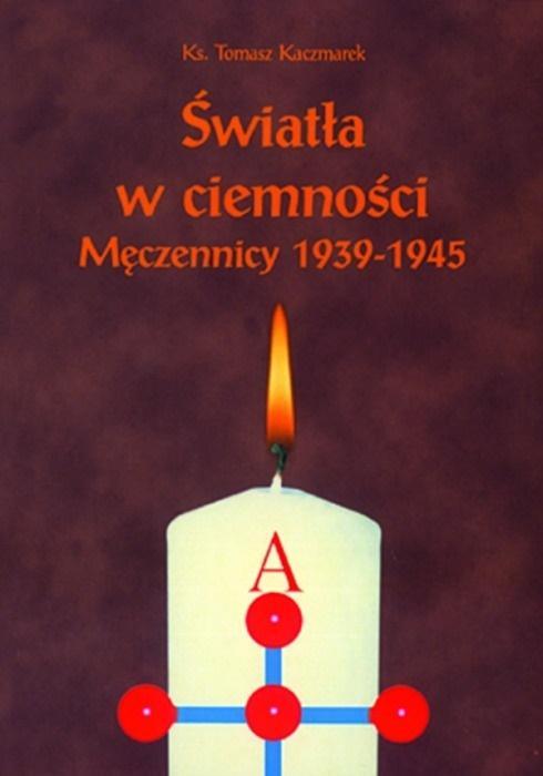 Światła w ciemności, Ks. Tomasz Kaczmarek
