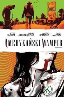 Amerykański wampir T.7, praca zbiorowa