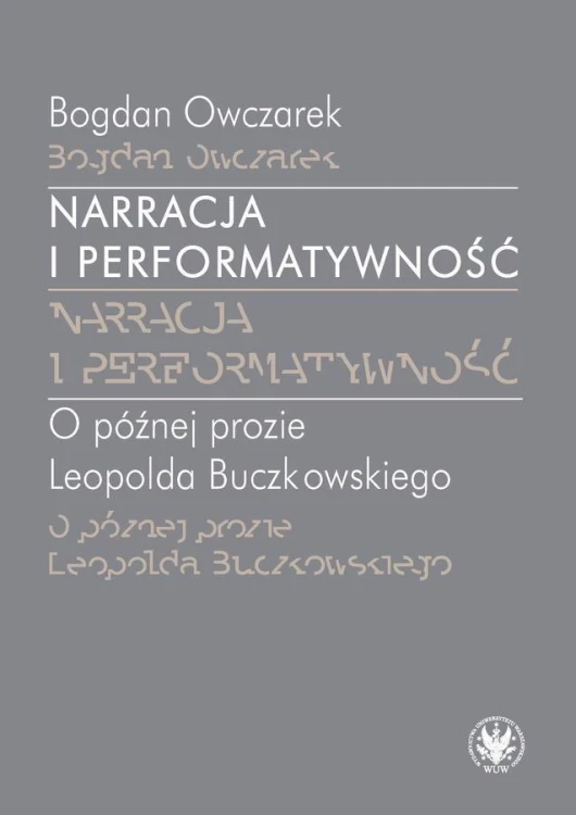 Narracja i performatywność, Bogdan Owczarek