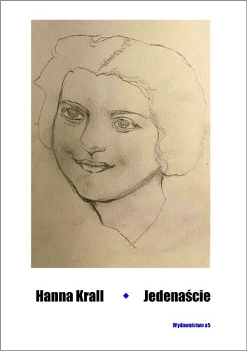 Jedenaście, Hanna Krall