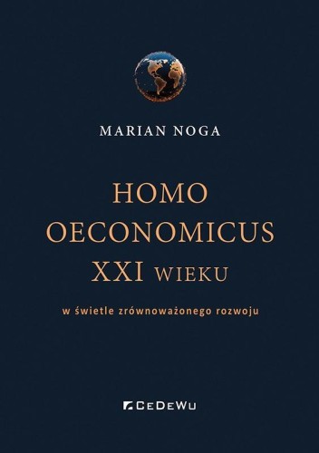 Homo oeconomicus XXI wieku, Marian Noga