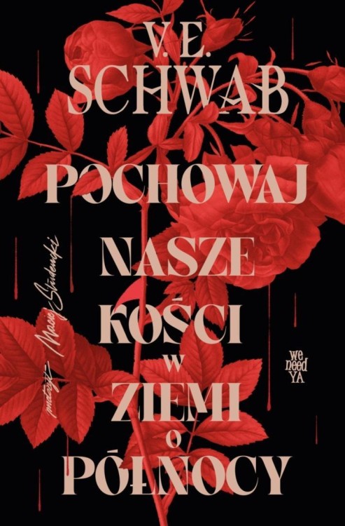 Pochowaj nasze kości w ziemi o północy