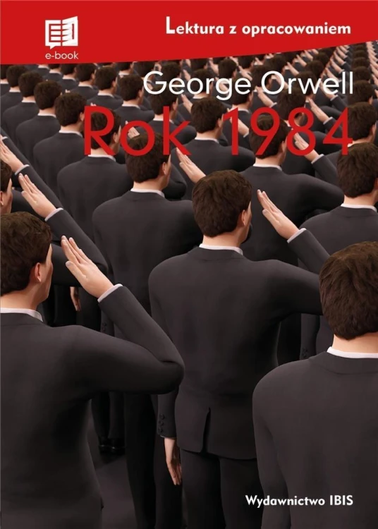 Rok 1984, George Orwell