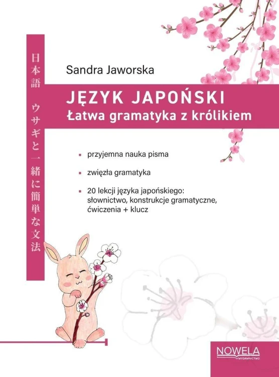 Język japoński. Łatwa gramatyka z królikiem