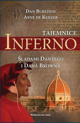 Tajemnice Inferno, Dan Burstein, Arne de Keijzer