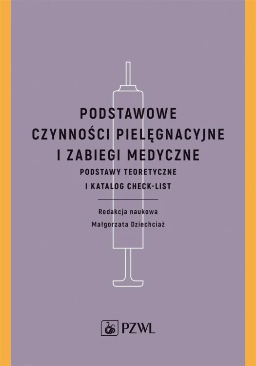 Podstawowe czynności pielęgnacyjne i zabiegi..