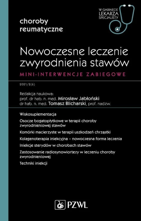 Nowoczesne leczenie zwyrodnienia stawów