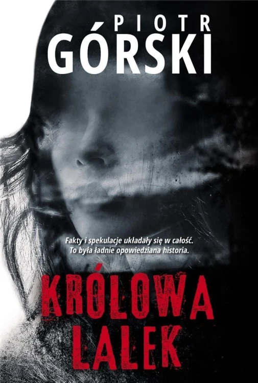 Komisarz Kruk T.4 Królowa lalek, Piotr Górski