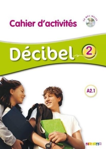 Decibel 2 A2.1 ćwiczenia + CD, praca zbiorowa