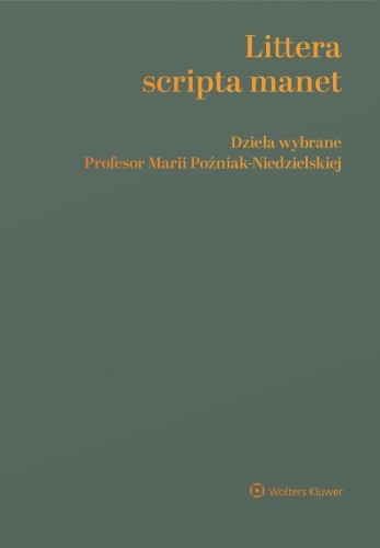 Littera scripta manet Dzieła wybrane Profesor...