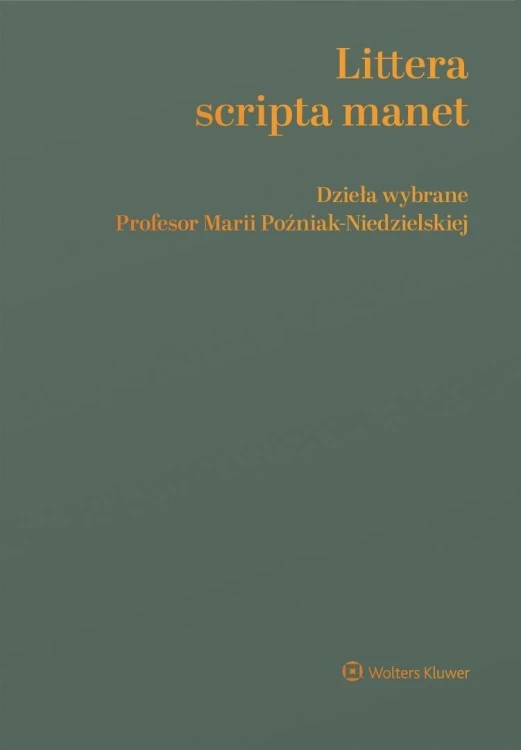 Littera scripta manet Dzieła wybrane Profesor...