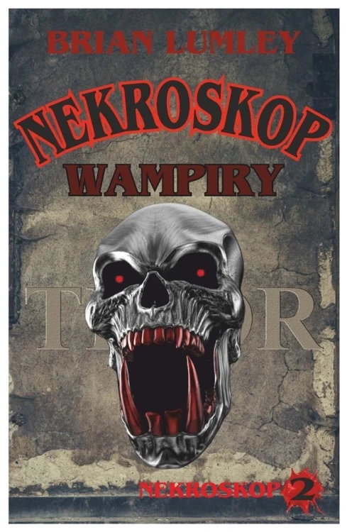Nekroskop T.2 Wampiry, Brian Lumley