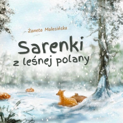 Sarenki z leśnej polany, Żaneta Malesińska