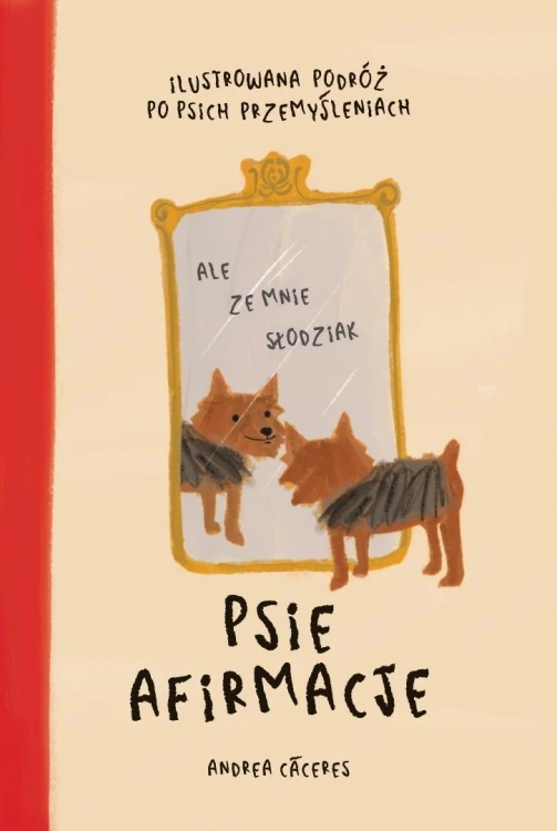 Psie Afirmacje, Andrea Cceres
