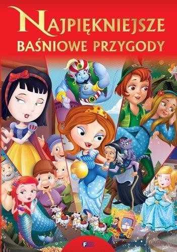 Najpiękniejsze Baśniowe Przygody, praca zbiorowa