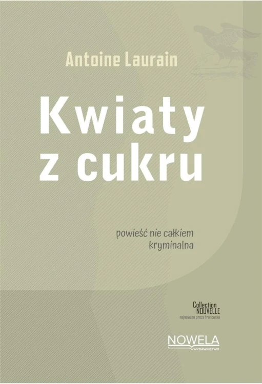 Kwiaty z cukru Collection Nouvelle, Antoin Laurain