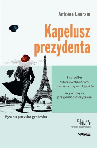 Kapelusz prezydenta, Antoine Laurain