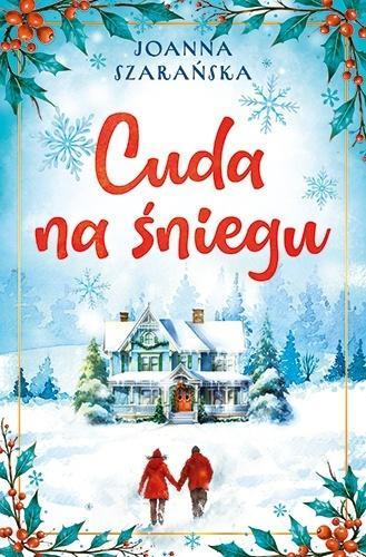 Cuda na śniegu, Joanna Szarańska