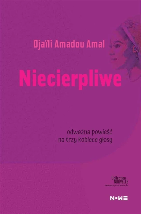 Niecierpliwe, Djali Amadou Amal