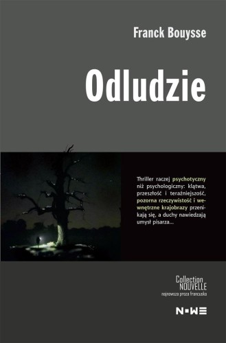 Odludzie, Franck Bouysse