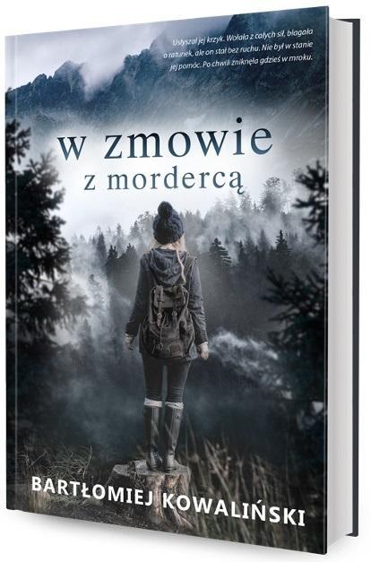 W zmowie z mordercą, Bartłomiej Kowaliński