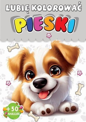 Kolorowanka Pieski + 50 naklejek, praca zbiorowa